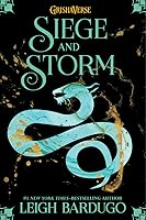 Siege and Storm (Shadow and Bone, #2)