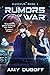 Rumors of War (Cadicle Vol....