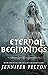 Eternal Beginnings (One Hel...