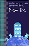 New Era: A choose your own adventure book