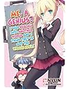 Me, a Genius? I Was Reborn into Another World and I Think The... by Nyun