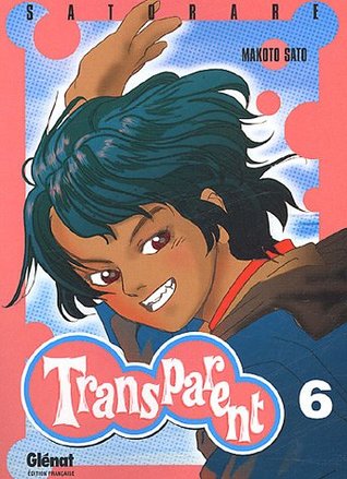Transparent - Tome 06 (Seinen)