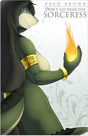 Don't Go Near the Sorceress