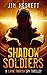 Shadow Soldiers (Layne Parr...