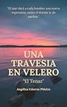 Una travesía en velero by Angélica Patricia Cáceres