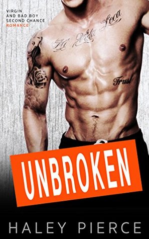 Unbroken (Unspoiled Series #2)