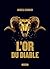 L'Or du Diable