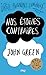 Nos étoiles contraires by John Green Nos étoiles contraires by John Green