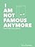 I Am Not Famous Anymore: Poems After Shia LaBeouf