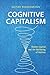 Cognitive Capitalism: Human Capital and the Wellbeing of Nations