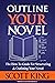 Outline Your Novel