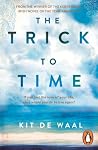 The Trick to Time