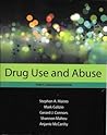Drug Use and Abuse by Stephen A. Maisto