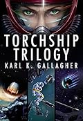 Torchship Trilogy
