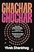 Ghachar Ghochar