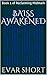 BAISS Awakened (Reclaiming ...