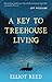 A Key to Treehouse Living by Elliot Reed