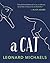 A Cat by Leonard Michaels