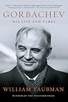 Gorbachev: His Li...