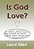 Is God Love?