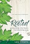 Rooted: Going Deep into God’s Transforming Love