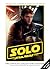 Solo: A Star Wars Story – The Official Collector’s Edition