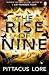 The Rise of Nine (Lorien Legacies, #3)