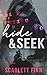 Hide & Seek by Scarlett Finn