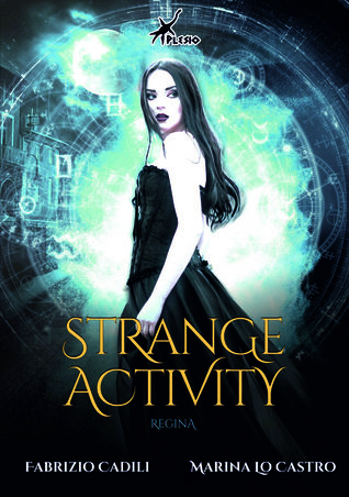 Strange Activity: Regina