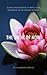 The Book of Now: Quotes and messages to bring your awareness to the present moment