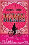 Nautanki Diaries Nautanki Diaries