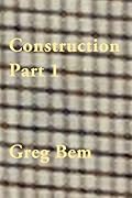 Construction, Parts 1-3