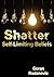 Shatter Self-Limiting Beliefs