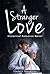 A Stranger Love by Harvey Madison