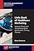 Little Book of Healthcare Marketing: Helping Clinics and Practitioners Build Brand and a Thriving Practice (Practice Management Collection)