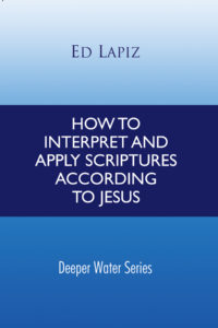 How to Interpret and Apply Scripture According to Jesus