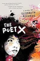 The Poet X