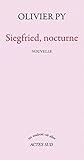 Siegfried, nocturne (Un endroit où aller) (French Edition)