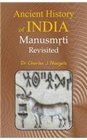 Ancient History of India: Manusmriti Revisited (Hardcover)
