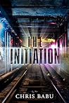 The Initiation by Chris Babu