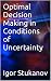 Optimal Decision Making in ...