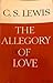 The Allegory of Love: A Study in Medieval Tradition