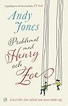 Problemet med Henry och Zoe by Andy  Jones