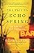 The Trip to Echo Spring: On...