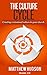 The Culture Cycle: Creating...