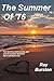 The Summer Of '76