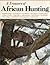 Treasury of African Hunting