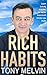 Rich Habits