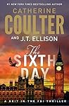 Book cover for The Sixth Day (A Brit in the FBI #5)