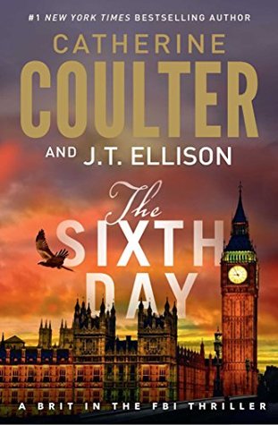 The Sixth Day (A Brit in the FBI #5)